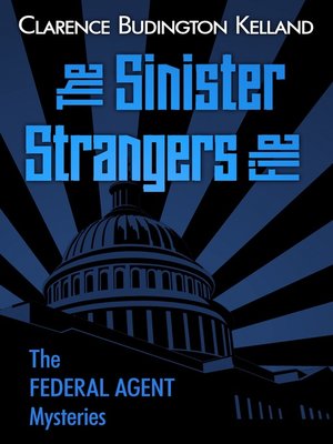 cover image of The Sinister Strangers File